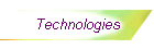 Technologies